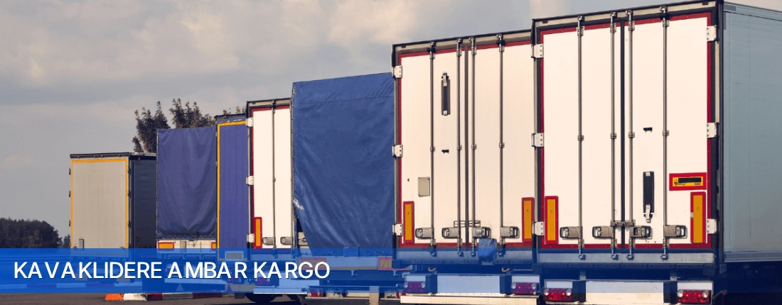 Kavaklıdere Ambar Kargo