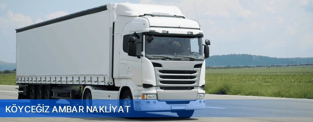 Köyceğiz Ambar Nakliyat Köyceğiz Ambar Nakliyat