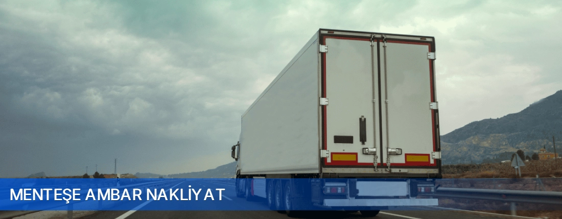 Menteşe Ambar Nakliyat Menteşe Ambar Nakliyat
